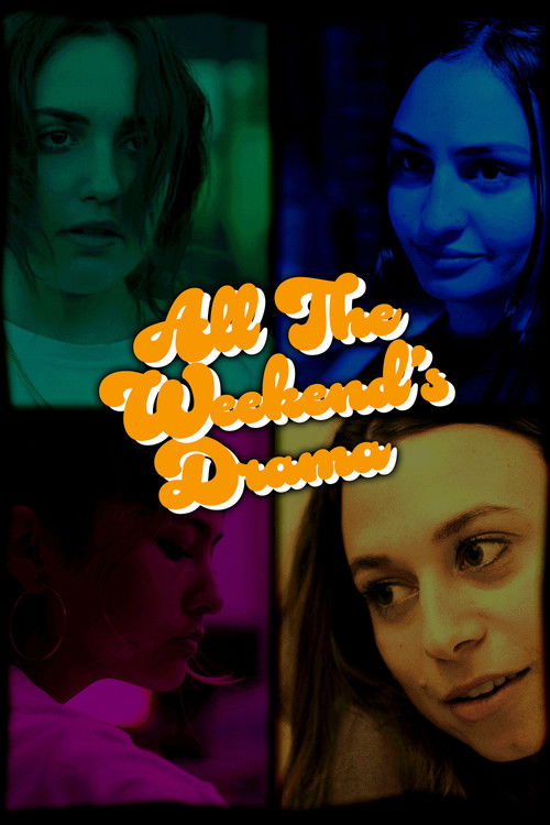 All the Weekend’s Drama (2024) poster