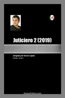 Juticiero 2 (2019) poster