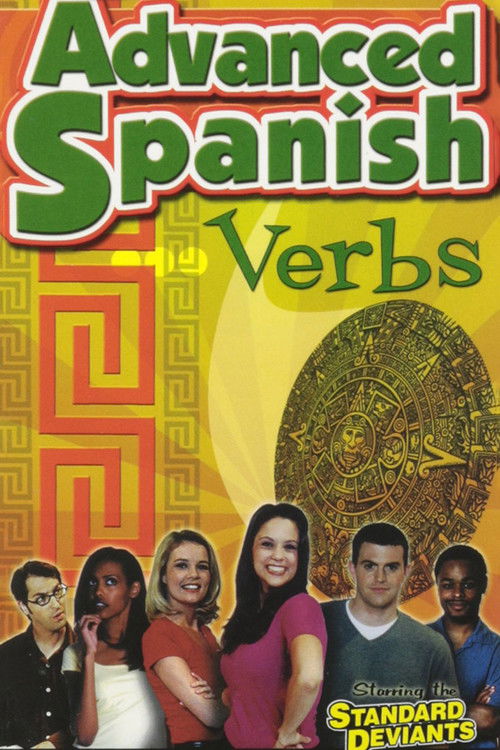 Standard Deviants - The Constructive World of Advanced Spanish: Verbs (2002) poster