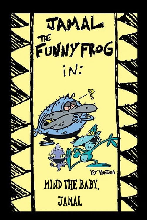 Jamal the Funny Frog: Mind The Baby, Jamal (1998) poster