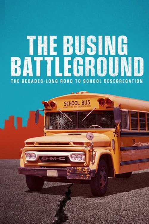 The Busing Battleground (2023) poster