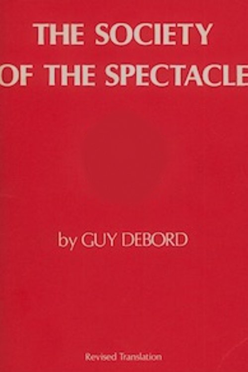 The Society of the Spectacle (1974) poster