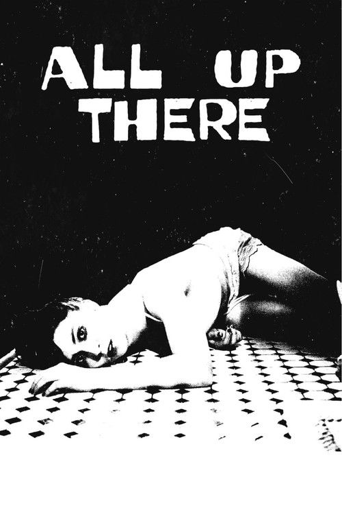 All Up There (2023) poster