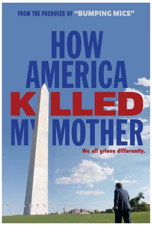 How America Killed My Mother (2020) poster