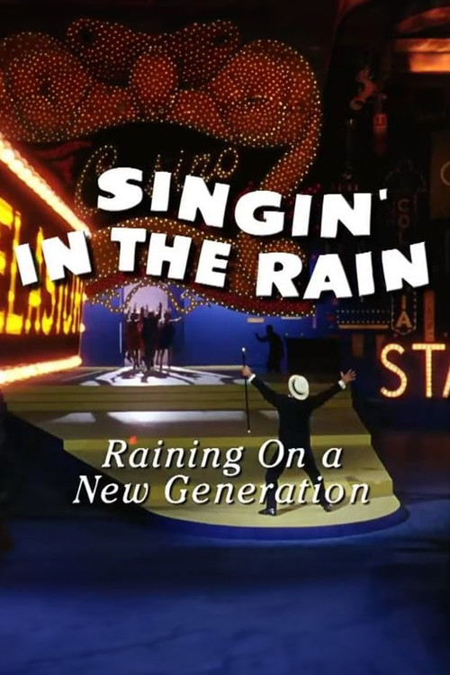 Singin' in the Rain: Raining on a New Generation (2012) poster