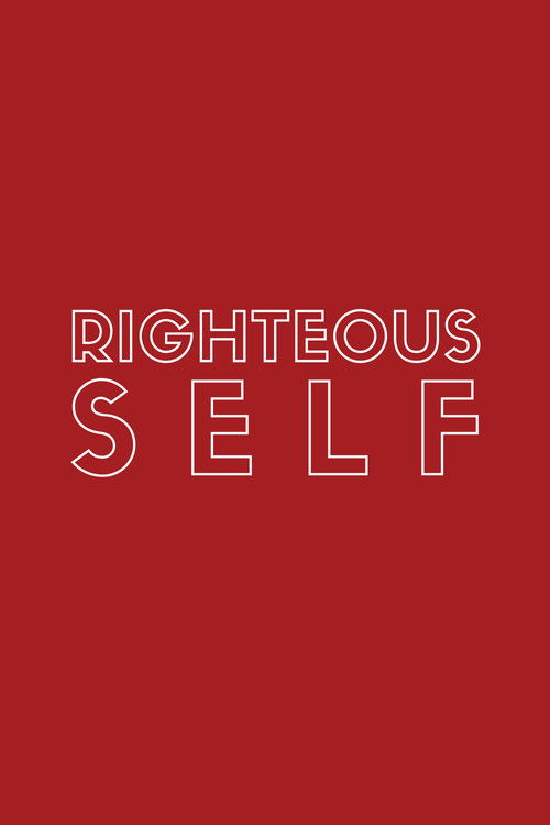 Righteous Self (2024) poster