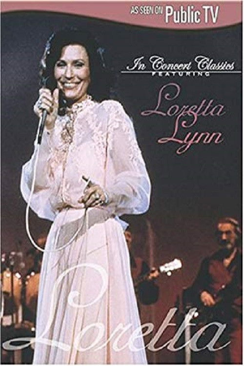 Loretta Lynn: In Concert (2004) poster
