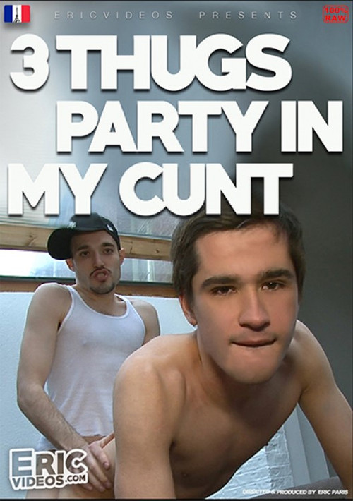 3 Thugs Party In My Cunt (2021) poster