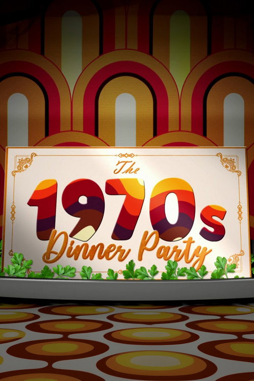 The 1970s Dinner Party (2023) poster