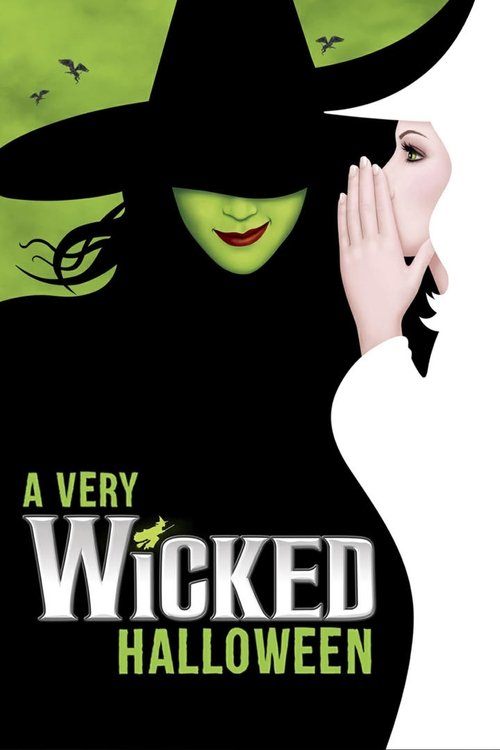 A Very Wicked Halloween: Celebrating 15 Years on Broadway (2018) poster