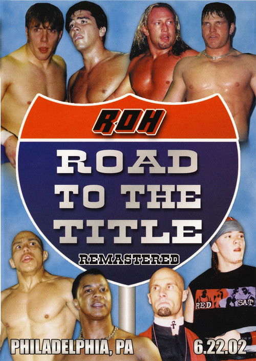 ROH: Road to the Title (2002) poster