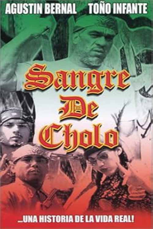 Sangre de cholo (2003) poster