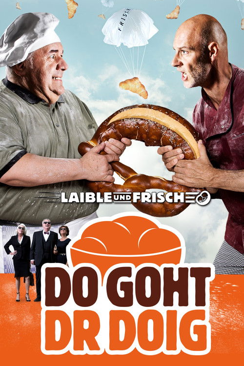 Laible und Frisch - Do goht dr Doig (2017) poster