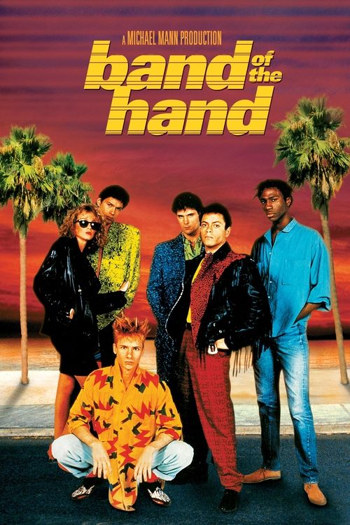 Band of the Hand (1986) poster
