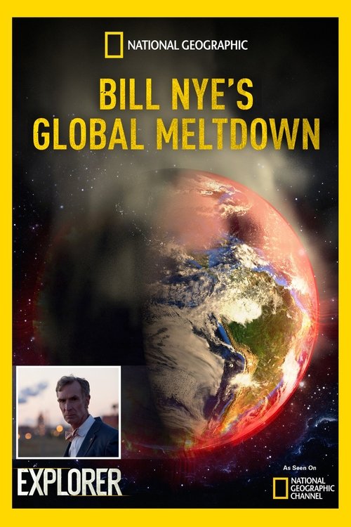 Bill Nye's Global Meltdown (2016) poster