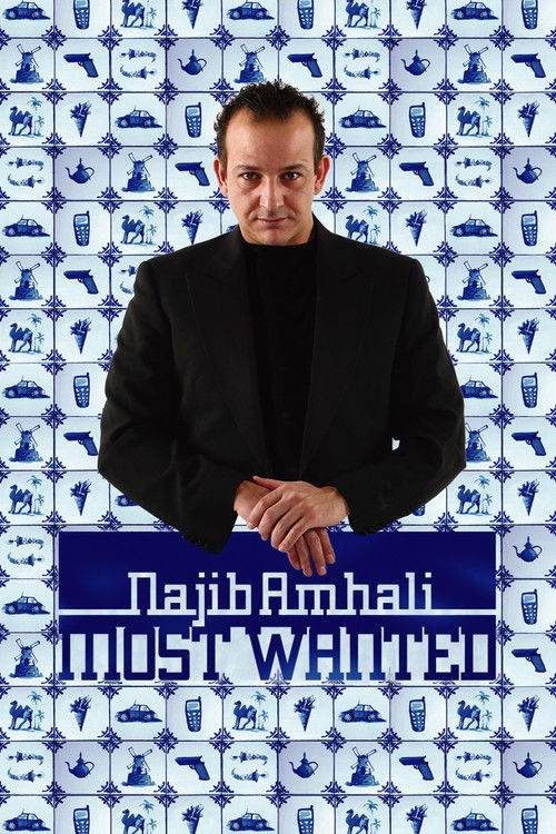 Najib Amhali: Most Wanted (2005) poster
