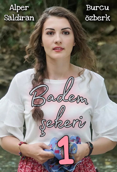 Badem Şekeri (2017) poster