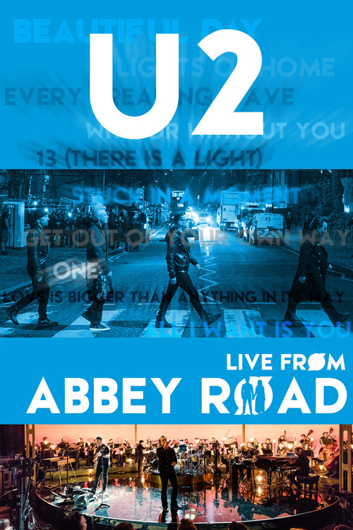 U2 - Live from Abbey Road (2017) poster