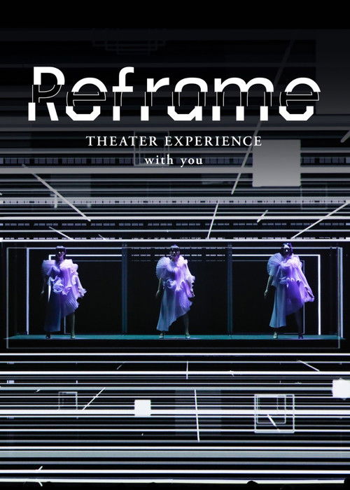 Reframe THEATER EXPERIENCE with you (2020) poster