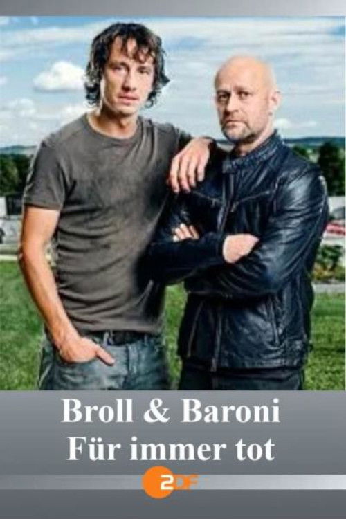 Broll + Baroni – Für immer tot (2022) poster