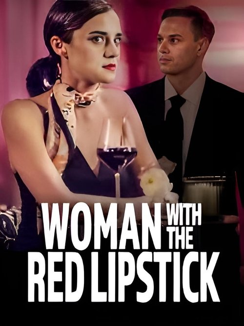 Woman with the Red Lipstick (2024) poster