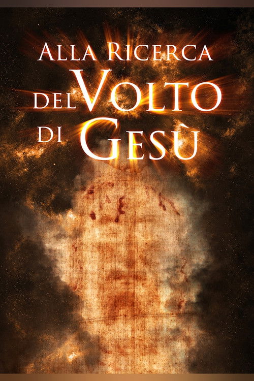 Alla ricerca del volto di Gesù (2013) poster
