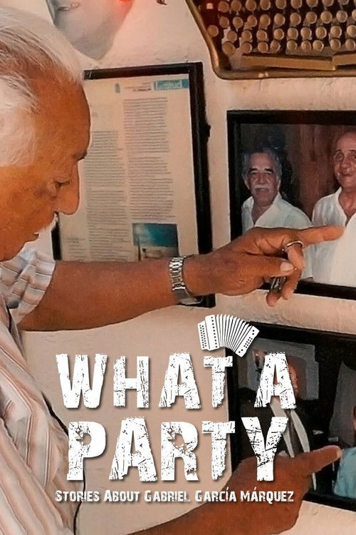 La Gran Parranda – Historias sobre Gabriel García Márquez (2022) poster