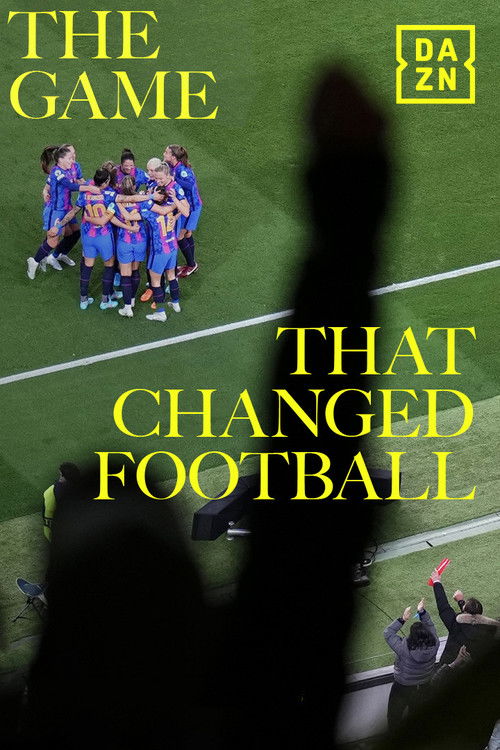 The Game That Changed Football (2023) poster