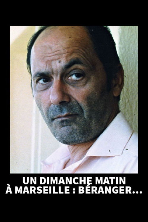 Un dimanche matin à Marseille : Béranger (1999) poster