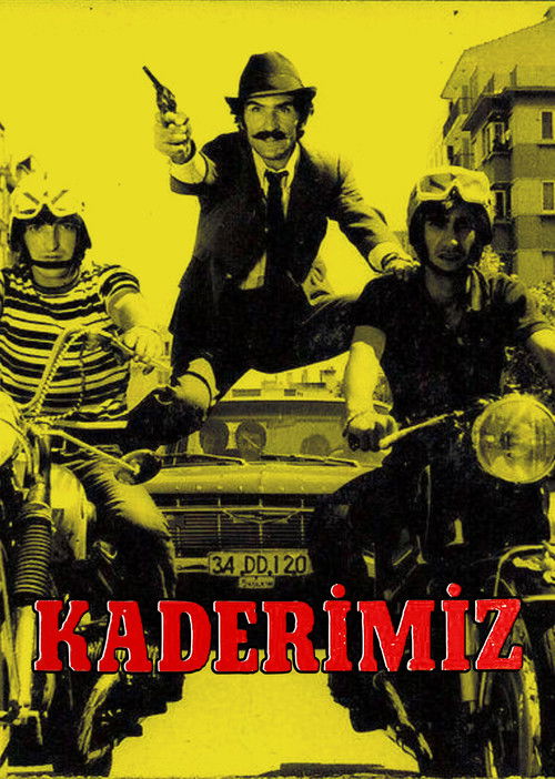 Kaderimiz (1973) poster