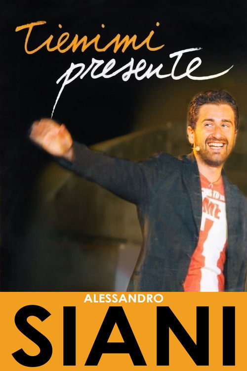 Alessandro Siani - Tienimi presente (2007) poster
