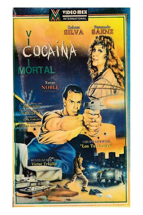 Cocaina: Vicio Mortal (1989) poster