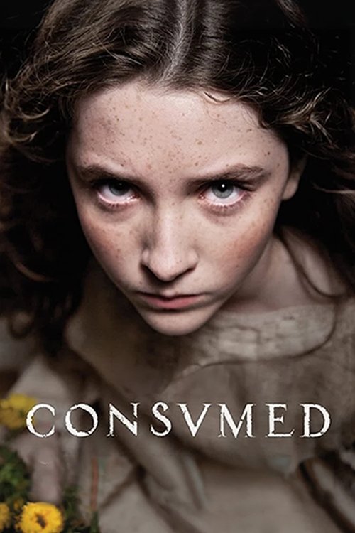 Consumed (2015) poster