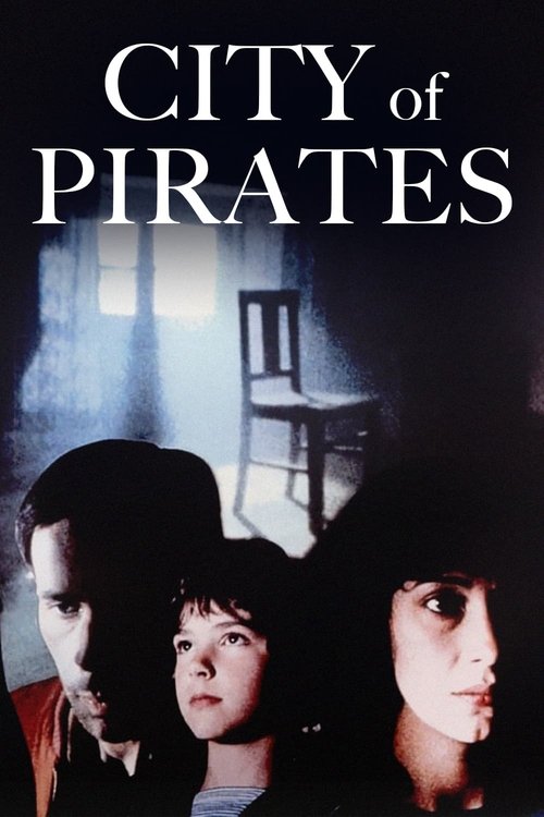 La Ville des pirates (1984) poster