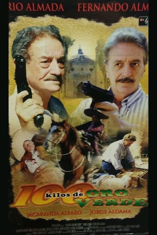 Cien kilos de oro verde (1999) poster