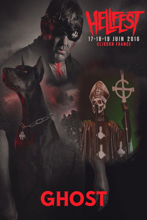 Ghost - Hellfest 2016 (2016) poster