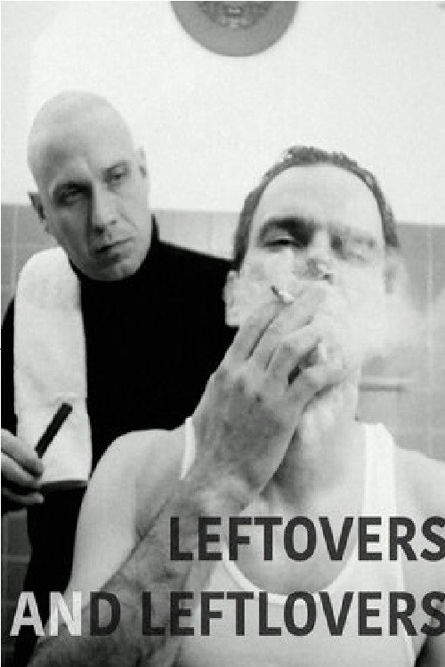 Leftovers & Leftlovers (2018) poster