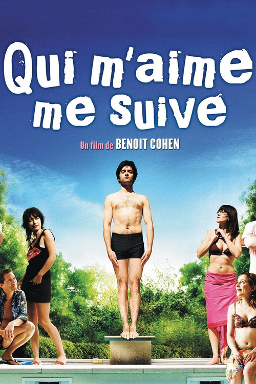 If You Love Me, Follow Me (2006) poster