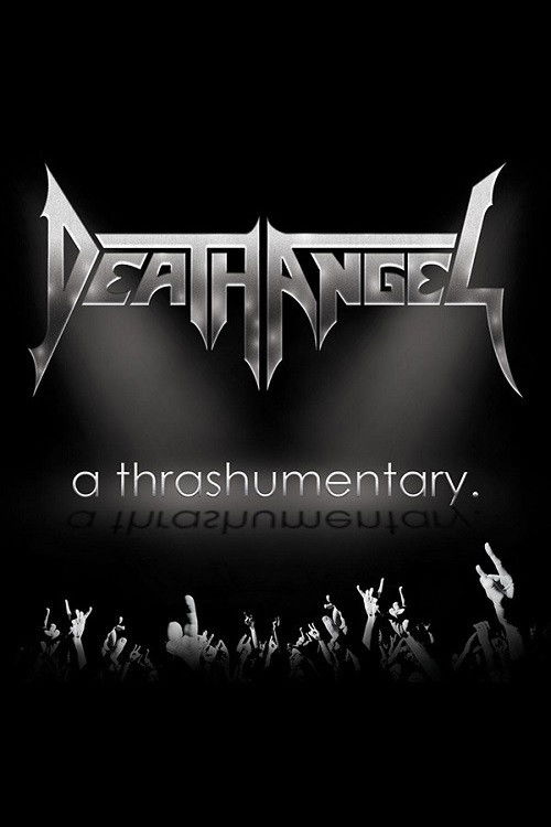 Death Angel - A Thrashumentary (2015) poster