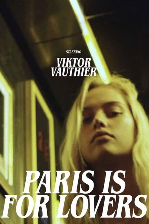 Paris Is for Lovers (2017) poster