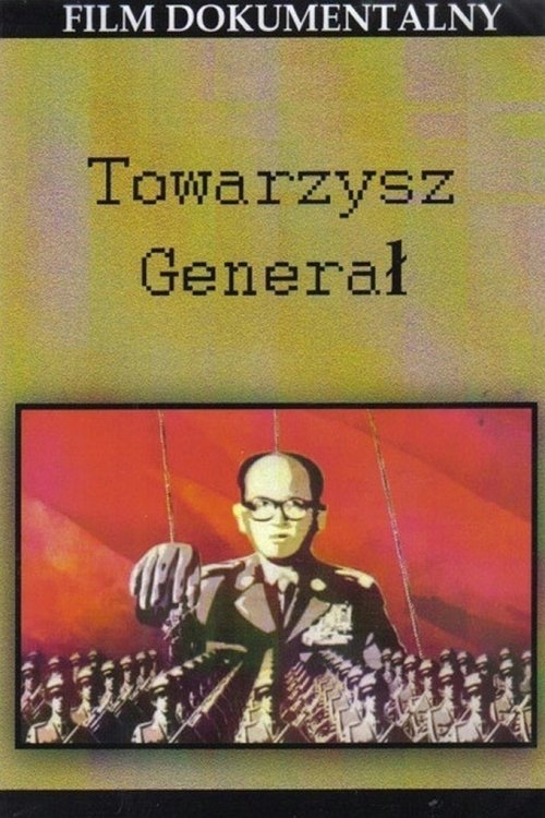 Towarzysz Generał (2009) poster