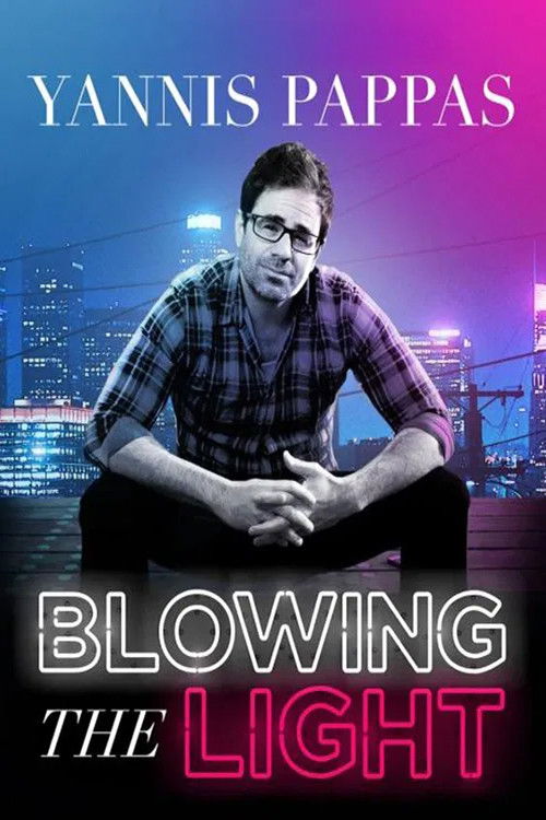 Yannis Pappas: Blowing The Light (2019) poster