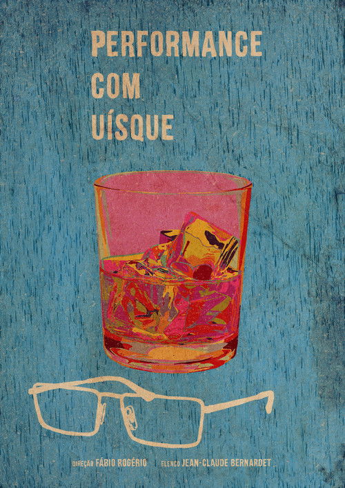 Performance com Uísque (2024) poster