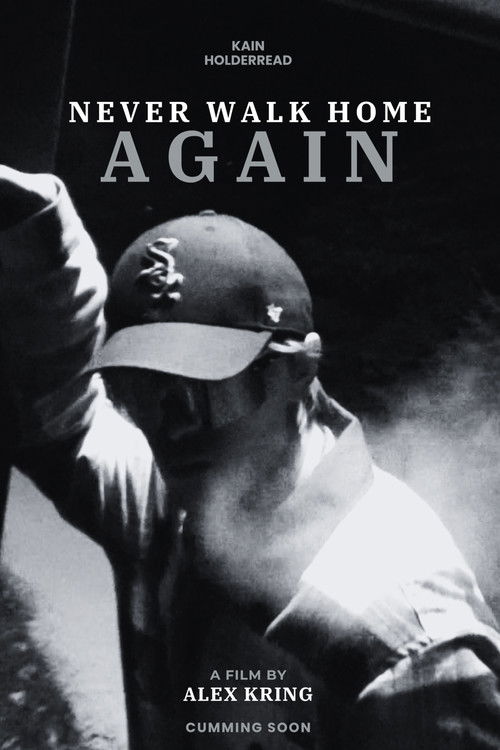 Never Walk Home Again (2024) poster