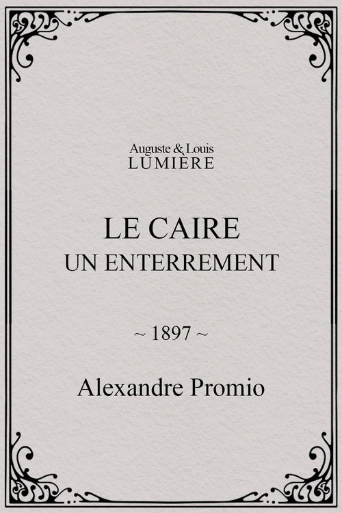 Le Caire, un enterrement (1897) poster