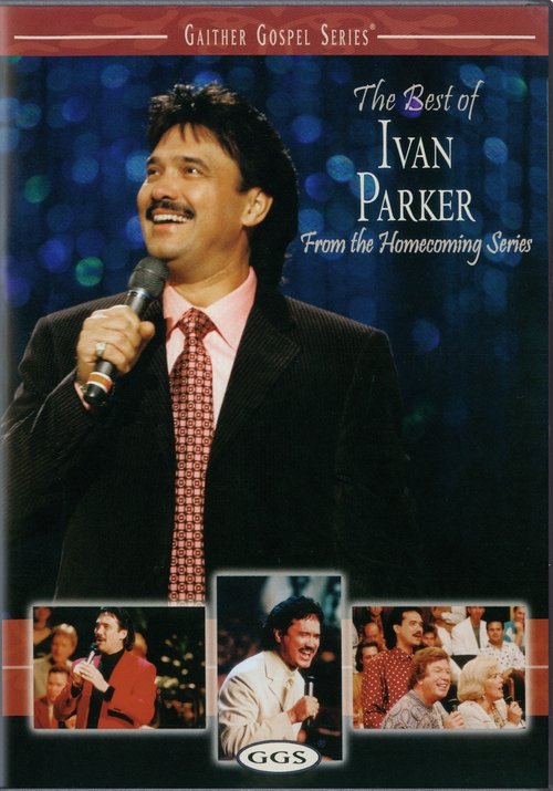 The Best Of Ivan Parker (2007) poster