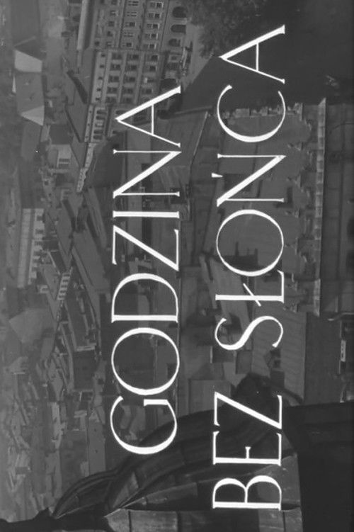 Godzina bez słońca (1955) poster