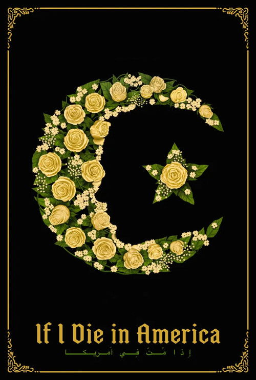 If I Die in America (2024) poster