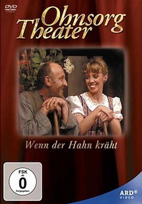 Ohnsorg Theater - Wenn der Hahn kräht (1976) poster
