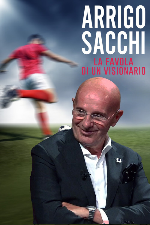 Arrigo Sacchi - La favola di un visionario (2023) poster